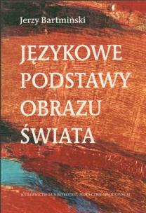 Okładka książki Językowe podstawy obrazu świata