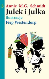 Okładka książki Julek i Julka. Część 5 wyd. 2011