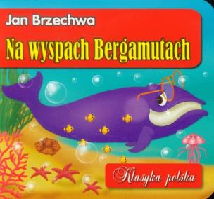 Okładka książki Klasyka polska - Na wyspach Bergamutach
