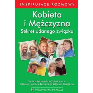 Okładka książki Kobieta i Mężczyzna. Sekret udanego związku