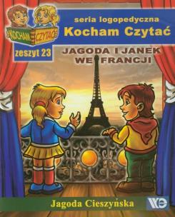Okładka książki Kocham czytać zeszyt 23. Jagoda i Janek we Francji