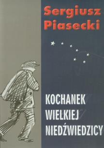 Okładka książki Kochanek Wielkiej Niedźwiedzicy BR