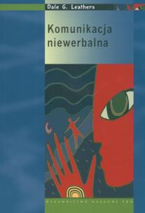 Okładka książki Komunikacja niewerbalna Zasady i zastosowanie