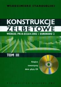 Okładka książki Konstrukcje żelbetowe t.3 + 2CD
