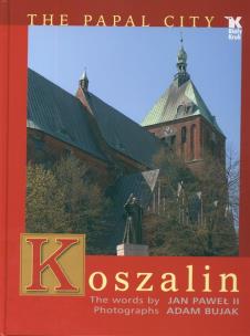 Okładka książki Koszalin Papal City