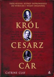 Okładka książki Król cesarz car