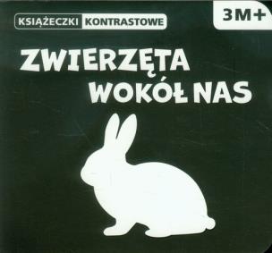 Okładka książki Książeczki kontrastowe. Zwierzęta wokół nas