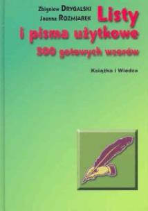 Okładka książki Listy i pisma użytkowe. 500 gotowych wzorów