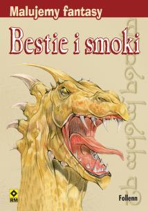 Okładka książki Malujemy fantasy Bestie i smoki