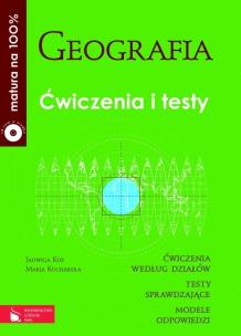 Okładka książki Matura na 100% geografia ćwiczenia i testy PWN