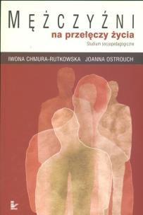 Okładka książki Mężczyźni na przełęczy życia