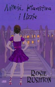 Okładka książki Miłość kłamstwa i Lizzie