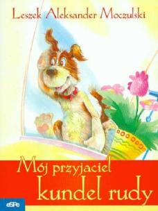 Okładka książki Mój przyjaciel kundel rudy