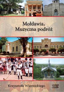 Okładka książki Mołdawia Muzyczna podróż Krzysztofa Wiernickiego - Audiobook
