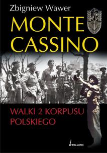 Okładka książki Monte Cassino - Walki 2 Korpusu Polskiego