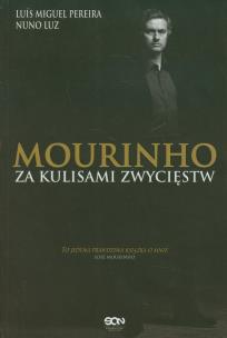 Okładka książki Mourinho Za kulisami zwycięstw