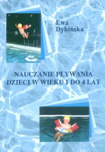 Okładka książki Nauczanie pływania dzieci w wieku 1 do 4 lat