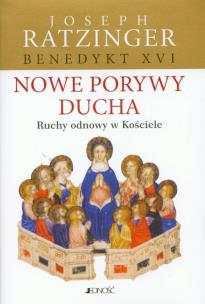 Okładka książki Nowe porywy ducha Ruch odnowy w Kościele