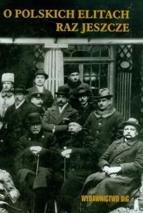Okładka książki O polskich elitach raz jeszcze