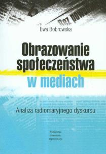 Okładka książki Obrazowanie społeczeństwa w mediach