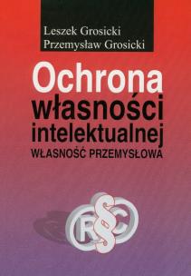 Okładka książki Ochrona własności intelektualnej