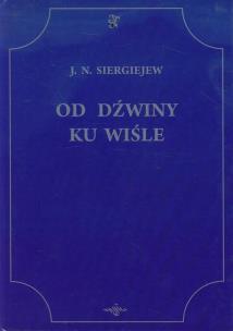 Okładka książki Od Dźwiny ku Wiśle