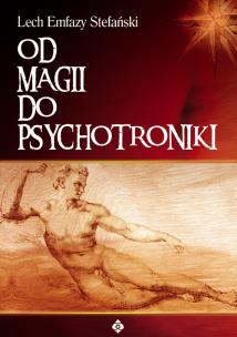 Okładka książki Od magii do psychotroniki