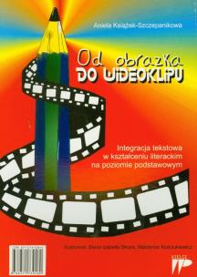 Okładka książki Od obrazka do wideoklipu