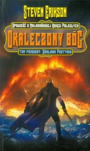 Okładka książki Okaleczony bóg 1 Szklana pustynia