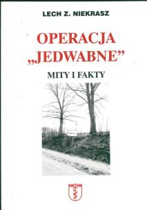 Okładka książki Operacja 'Jedwabne' Mity i fakty