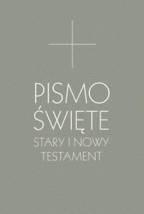 Okładka książki Pismo Święte Stary i Nowy Testament B5