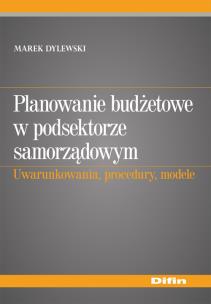 Okładka książki Planowanie budżetowe w podsektorze samorządowym