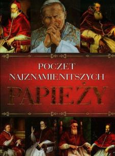 Okładka książki Poczet najznamienitszych Papieży
