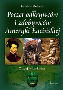Okładka książki Poczet odkrywców i zdobywców Ameryki Łacińskiej