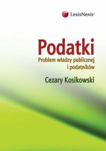 Okładka książki Podatki Problem władzy publicznej i podatników