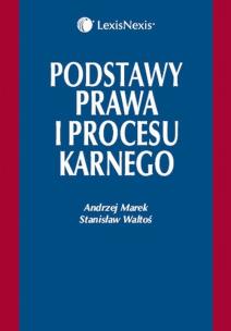 Okładka książki Podstawy prawa i procesu karnego