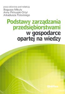 Opakowanie Podstawy zarządzania przedsiębiorstwami w gospodarce opartej na wiedzy