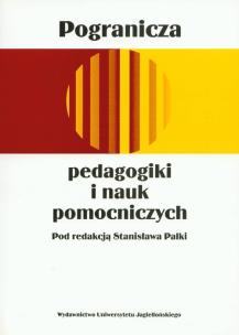 Okładka książki Pogranicza pedagogiki i nauk pomocniczych