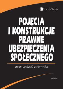 Okładka książki Pojęcia i konstrukcje prawne ubezpieczenia społecznego