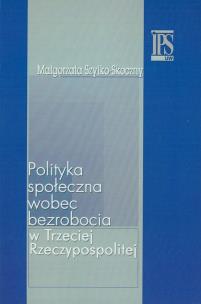 Okładka książki Polityka społeczna wobec bezrobocia