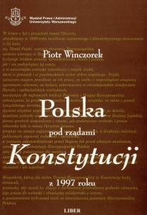 Okładka książki Polska pod rządami konstytucji z 1997 roku