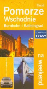 Okładka książki Pomorze Wschodnie Bornholm i Kaliningrad