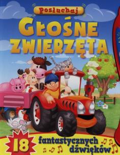 Okładka książki Posłuchaj. Głośne zwierzęta