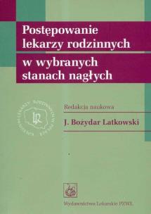 Opakowanie Postępowanie lekarzy rodzinnych w wybranych stanach nagłych