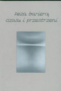 Opakowanie Poza barierą czasu i przestrzeni