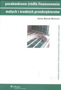 Okładka książki Pozabankowe źródła finasowania małych i średnich przedsiębiorstw