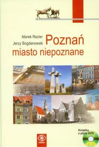 Okładka książki Poznań miasto niepoznane + CD