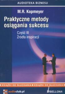Okładka książki Praktyczne metody osiągania sukcesu część 3 - Audiobook