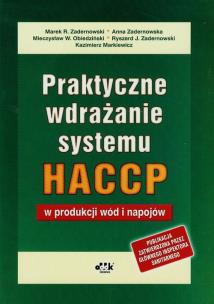 Okładka książki Praktyczne wdrażanie systemu HACCP w produkcji wód i napojów