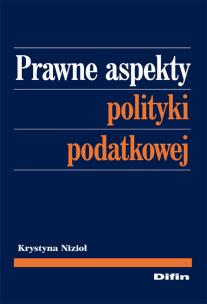Okładka książki Prawne aspekty polityki podatkowej
